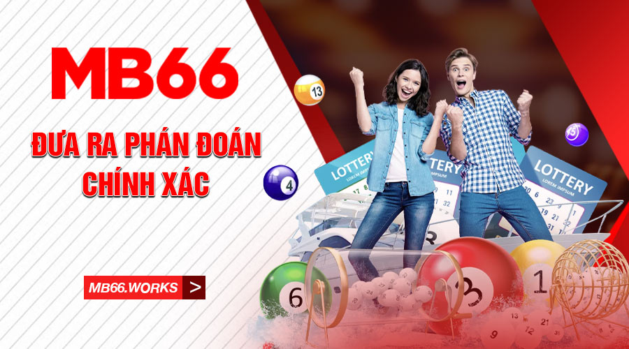 Mẹo Chơi Xổ Số MB66 - Top Những Thủ Thuật Cược Hay Nhất 4 Luôn đưa ra phán đoán một cách có chọn lọc